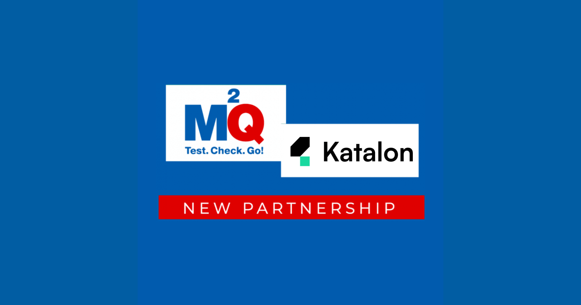 M2Q en Katalon - uw partners in software testing