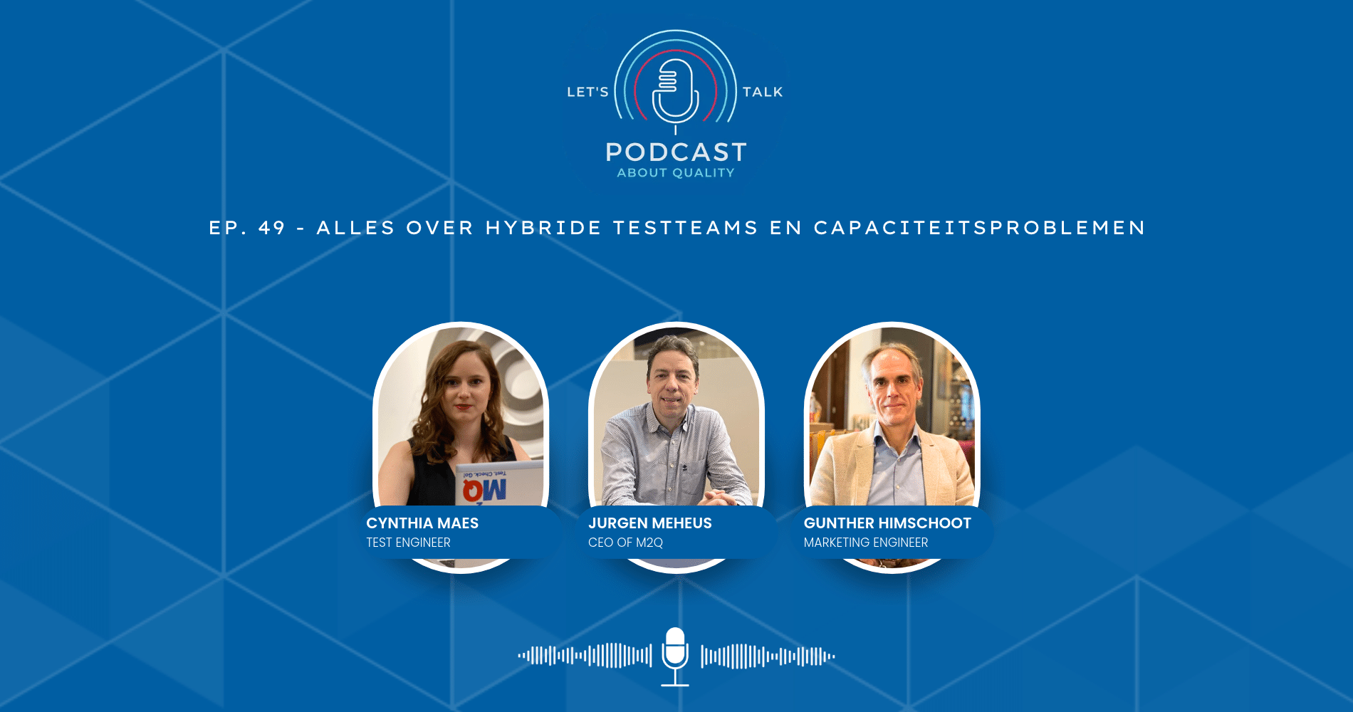 Podcast EP. 49 - Alles over hybride testteams en capaciteitsproblemen