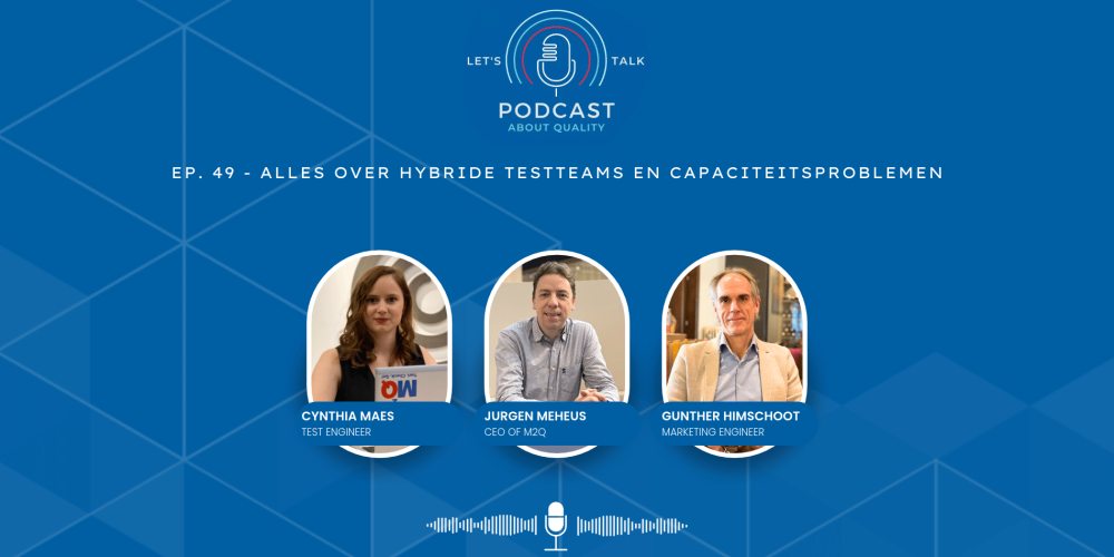 Podcast EP. 49 - Alles over hybride testteams en capaciteitsproblemen